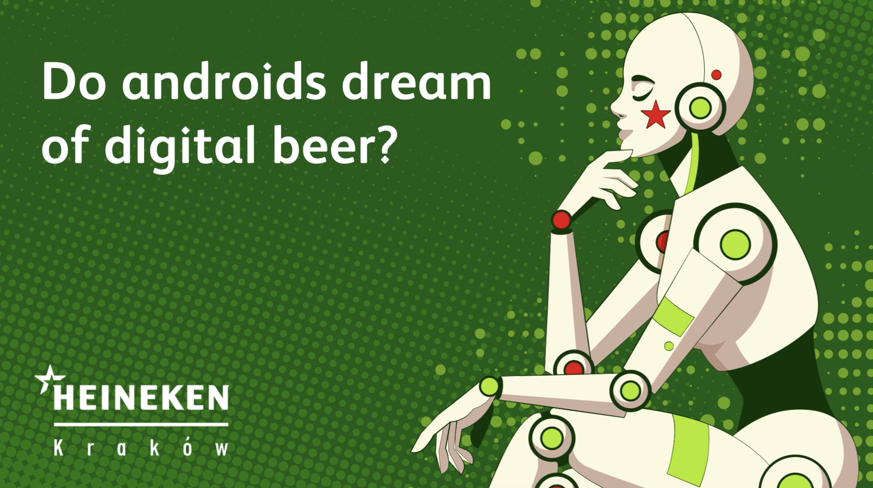 Do androids dream of digital beer? 